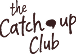 The Catch Club