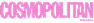 Cosmopolitan